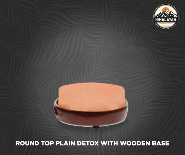Round Top Plain Detox Wooden Base